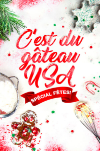 C'est du gâteau : USA, Spécial Fêtes ! streaming