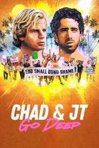 Chad and JT Go Deep Saison 1 en streaming français