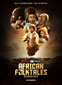 Contes populaires africains réinventés Saison 1 en streaming français