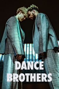 Dance Brothers streaming