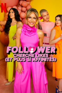 Follower cherche likes (et plus si affinités) saison 1 épisode 1