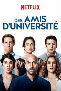 Friends from College Saison 1 en streaming français