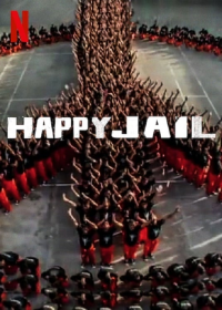 Happy Jail Saison 1 en streaming français