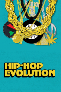 Hip Hop Evolution saison 3 épisode 1