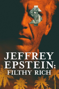 Jeffrey Epstein : Pouvoir, argent et perversion saison 1 épisode 3