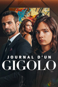 Journal d'un gigolo Saison 1 en streaming français