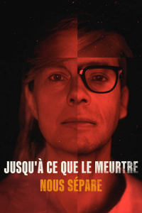 Jusqu'à ce que le meurtre nous sépare streaming