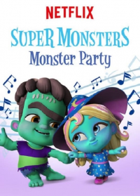 La monstrueuse fête des Super mini monstres streaming