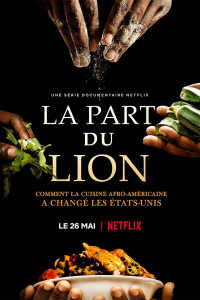 La Part du lion : Comment la cuisine afro-américaine a changé les États-Unis saison 2 épisode 2