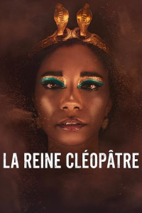 La Reine Cléopâtre Saison 1 en streaming français