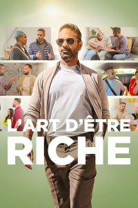 L'Art d'être riche streaming