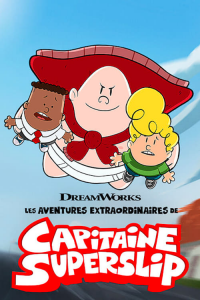 Les aventures extraordinaires de Capitaine Superslip saison 1 épisode 6