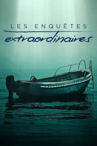 Les enquêtes extraordinaires Saison 2 en streaming français