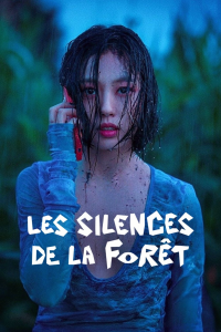 Les Silences de la forêt saison 1 épisode 8