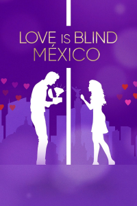 Love Is Blind : Mexique saison 1 épisode 9