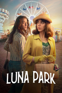 Luna Park Saison 1 en streaming français