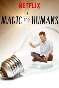 Magic for Humans streaming