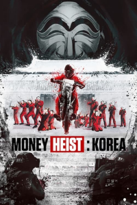 Money Heist: Korea streaming