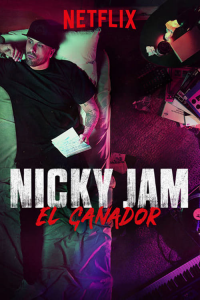 Nicky Jam: Le Gagnant streaming