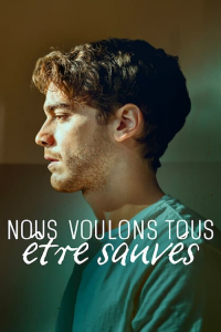 Nous voulons tous être sauvés saison 1 épisode 2