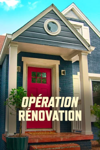 Opération rénovation saison 1 épisode 1