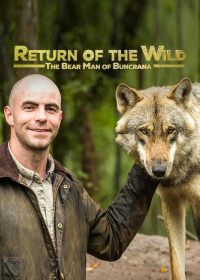 Return of the Wild: The Bearman of Buncrana saison 1 épisode 1