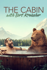 The Cabin with Bert Kreischer streaming