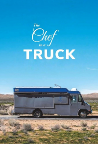 The Chef in a Truck Saison 1 en streaming français