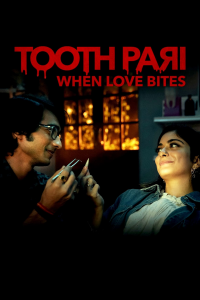 Tooth Pari : L'amour à pleines dents streaming