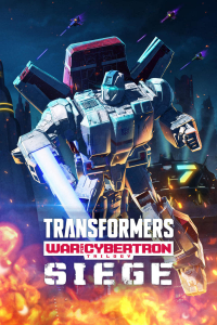 Transformers : La Guerre pour Cybertron - Le siège streaming