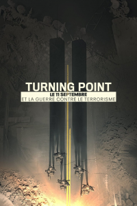 Turning Point: Le 11 septembre et la guerre contre le terrorisme saison 1 épisode 4