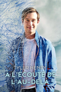 Tyler Henry à l'écoute de l'au-delà Saison 1 en streaming français