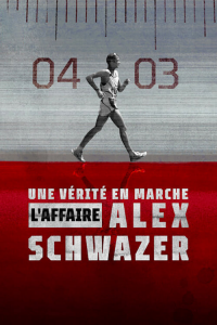 Une vérité en marche: L'affaire Alex Schwazer streaming