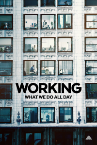 Working : Passer sa vie à la gagner streaming