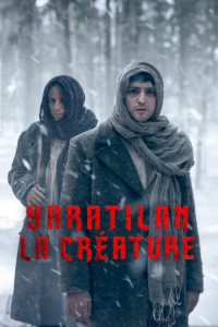 Yaratilan : La créature