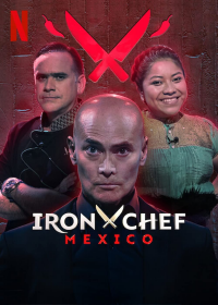 Iron Chef : Mexique saison 1 épisode 2