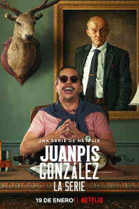 Juanpis González - La serie saison 1 épisode 1