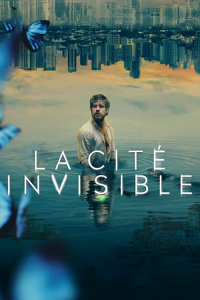 La Cité invisible saison 1 épisode 6