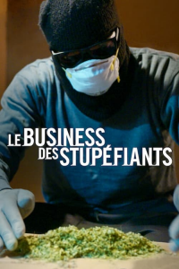 Le Business des stupéfiants saison 1 épisode 2