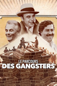 Le Parcours des gangsters saison 1 épisode 6