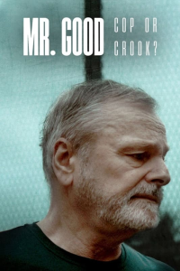 Mr. Good : Flic ou baron ? saison 1 épisode 3