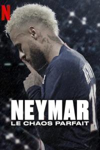 Neymar, le chaos parfait saison 1 épisode 1