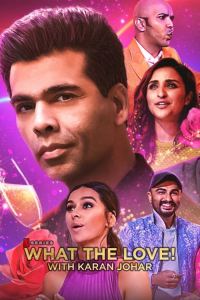 What the Love! with Karan Johar saison 1 épisode 1